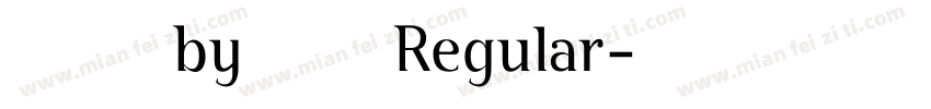汉仪良品线by宁静之雨 Regular字体转换